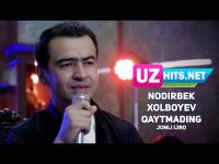 Nodirbek Xolboyev - Qaytmading (jonli ijro) (Klip HD)