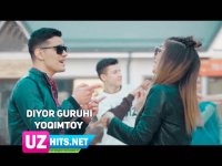 Diyor guruhi - Yoqimtoy (Klip HD)