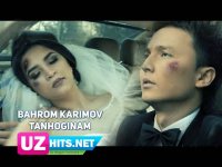 Bahrom Karimov - Tanhoginam (Klip HD)