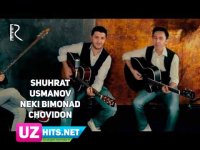 Shuhrat Usmanov - Neki bimonad chovidon (Klip HD)
