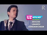 Bekzod Umarov - Armonim onam (Klip HD)