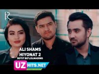 Ali Shams - Hiyonat 2 (Do'st bo'lolmading) (Klip HD)