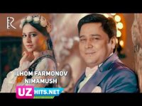 Ilhom Farmonov - Nimamush (Klip HD)
