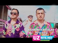 Bahrom Nazarov va Bojalar - Yo'q-yo'q (Klip HD)