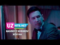Navro'z Sobirov - Xov ha (Klip HD)