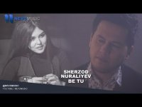 Sherzod Nuraliev - Be tu (Klip HD)