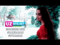 Isomiddin Nur - Shakiradan go'zalsan (Klip HD)