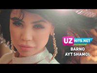 Barno - Ayt shamol (Klip HD)