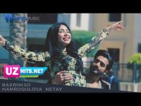 Bahriniso Hamroqulova - Netay (Klip HD)