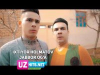 Ixtiyor Holmatov - Jabbor og'a (Klip HD)