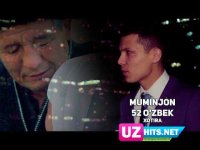 Muminjon - 52 O'zbek (Xotira) (Klip HD)