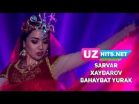Sarvar Xaydarov - Bahaybat yurak (Klip HD)