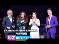 Sharq guruhi ft Farruh Zokirov ft Nasiba Abdullayeva - Tashkent (Klip HD)