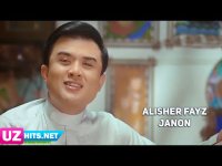 Alisher Fayz - Janon (Klip HD)