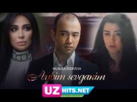 Munisa Rizayeva - Aybim sevganim (Klip HD)