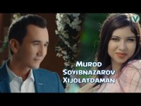 Murod Soyibnazarov - Xijolatdaman (Klip HD)