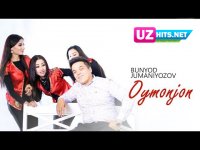 Bunyod Jumaniyozov - Oymonjon (Klip HD)