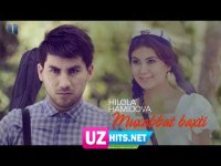 Hilola Hamidova - Muxabbat baxti (Klip HD)