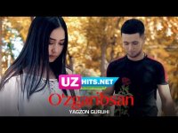 Yagzon guruhi - O'zgaribsan (Klip HD)