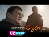 Bobur Madalimov (Afsonaviy Maftun) - Ozor (Klip HD)