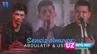 Abdulatif & Usmon - Sensiz olmuyor (Klip HD)