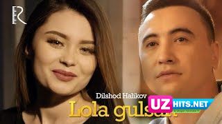 Dilshod Halikov - Lola gulsan (Klip HD)