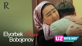 Elyorbek Bobojonov - Ona (Klip HD)