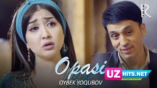 Oybek Yoqubov - Opasi (Klip HD)