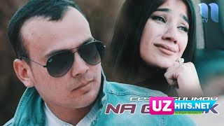 Elyor Gulimov - Na garak (Klip HD)