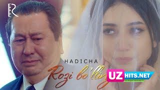 Hadicha - Rozi bo'lling (Klip HD)