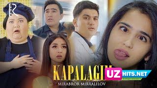 Mirabror Mirxalilov - Kapalagim (Klip HD)
