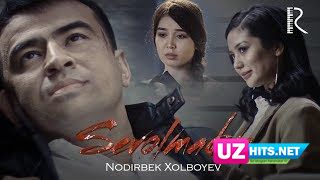 Nodirbek Xolboyev - Sevolmadim (Klip HD)