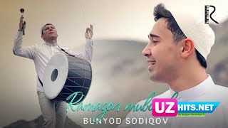 Bunyod Sodiqov - Ramazon muborak (Klip HD)
