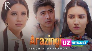 Ibrohimbek Mahkamov - Arazingiz (Klip HD)