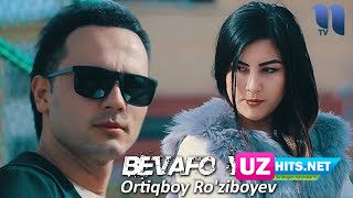 Ortiqboy Ro'ziboyev - Bevafo yor (Klip HD)