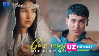 Ortiqboy Roziboyev - Go'z minjiq (Klip HD)