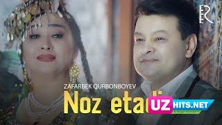 Zafarbek Qurbonboyev - Noz etadi (Klip HD)