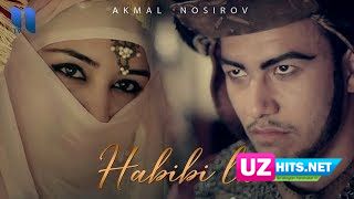 Akmal Nosirov - Habibi la  (Klip HD)
