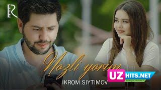 Ikrom Siytimov - Nozli yorim (Klip HD)