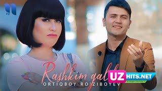 Ortiqboy Ro'ziboyev - Rashkim galdi (Klip HD)