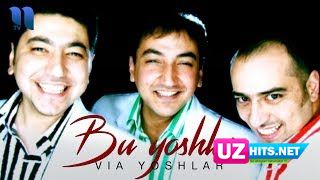 VIA Yoshlar - Bu yoshlik (Klip HD)