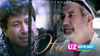 Xurshid Akmalov - Ota (Klip HD)