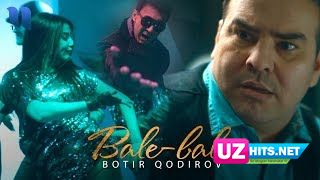 Botir Qodirov - Bale-bele (Klip HD)