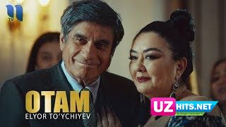 Elyor To'ychiyev - Ota (Klip HD)