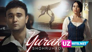 Shohruhxon - Yurak (Klip HD)