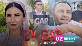 Tohir Mahkamov - Ey gap (Klip HD)