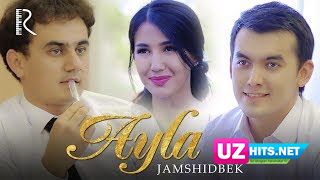 Jamshidbek - Ayla (Klip HD)