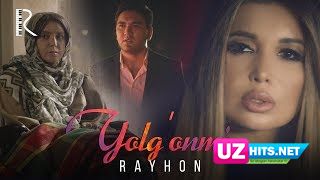 Rayhon - Yolg'onmi (Klip HD)