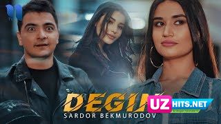 Sardor Bekmurodov - Degin (Klip HD)