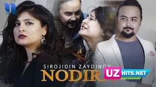 Sirojidin Zaydinov - Nodira (Klip HD)